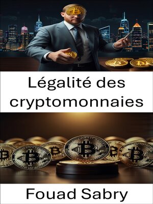 cover image of Légalité des cryptomonnaies